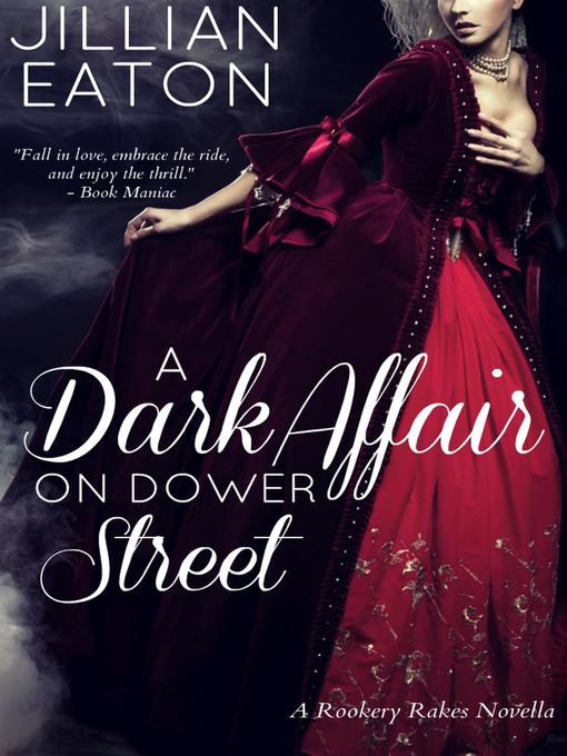 Title details for A Dark Affair on Dower Street by Jillian Eaton - Available